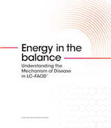 Front cover of understanding the mechanism of disease in LC-FAOD graphic